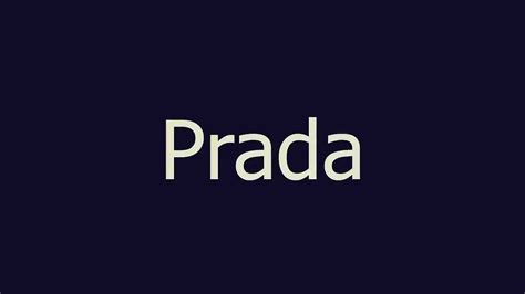 prada meaning in text|prada slang.